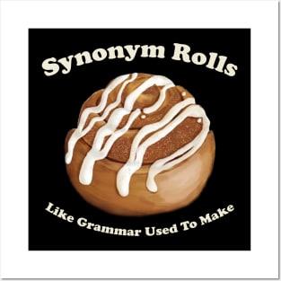 Synonym Rolls Just Like Grammar Used To Make Posters and Art